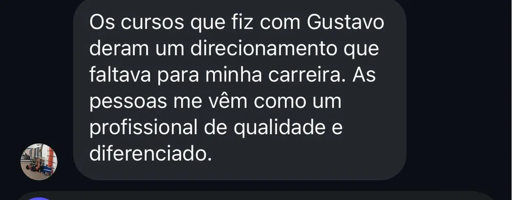 Depoimento de aluno: os cursos deram um direcionamento que faltava na carreira.