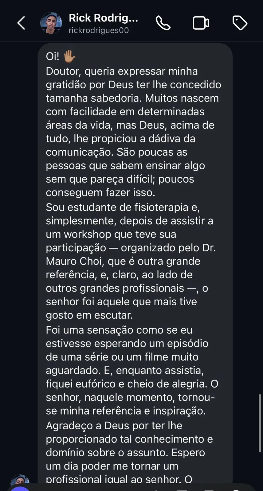 Depoimento do Rick Rodrigues, estudante de fisioterapia.